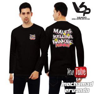 VANDO Kaos Lengan Panjang Kaos Kata-Kata MALES KELUAR-BANYAK PAHLAWAN APA YG KAU SOMBONGKAN? Baju Distro Tangan Panjang T-shirt Longsleeve Atasan Pria Bahan Cotton Combed 30s