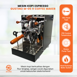 Mesin Kopi Espresso GUSTINO M05H Alat Seduh Pembuat Kopi Expreso Coffee Maker M-05 H Grouphead E61