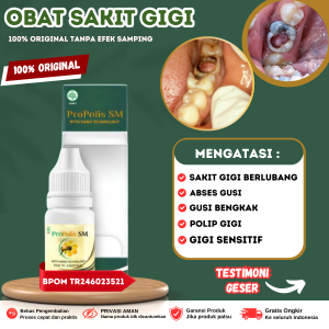 ProPolis SM - Obat Sakit Gigi Berlubang Obat Gusi Bengkak Obat Herbal Gusi Bengkak Gusi bengkak nyut nyutan Sakit Gigi Kropok Gigi Goyang pembersih gigi berlubang Perawatan Mulut Obat tetes Bau Mulut Tak Sedap Dan Sariawan