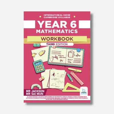 Cambridge IGCSE Mathematics Workbook Year 6