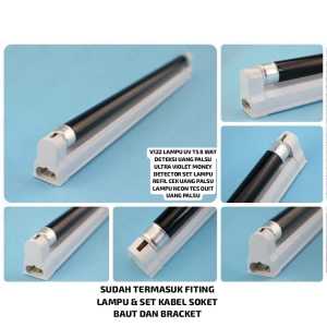 V122 ORI LAMPU UV T5 8 WAT 31CM SENSOR DETEKSI DETEKSI UANG PALSU ULTRA VIOLET MONEY DETECTOR SET LA