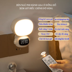 Đèn ngủ phi hành gia Astronaut có đồng hồ xem giờ điều chỉnh độ sáng vô cấp tích hợp pin dung lượng 400mA thân đèn xoay 350 độ