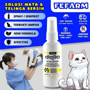 Spray Pembersih Noda Air Mata & Pembersih Telinga Kucing Dello Tear Stain Remover Cat Eye & Ear FEFARM