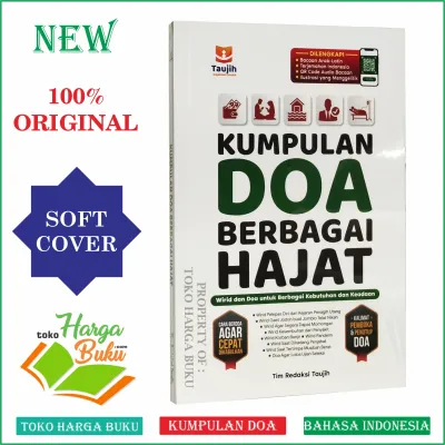 Kumpulan Doa Berbagai Hajat Wirid dan Doa untuk Berbagi Kebutuhan dan Keadaan Penerbit Taujih