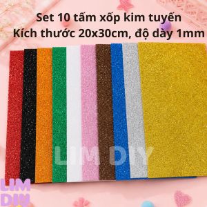 Set 10 Tấm Giấy Xốp Kim Tuyến 1mm 10 Màu Xốp Kim Tuyến Làm Handmade DIY Trang Trí Thủ Công LIM DIY