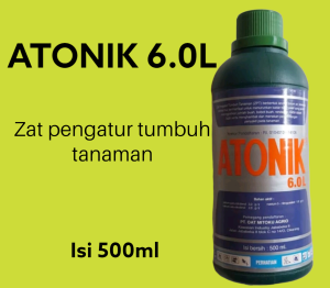 ZPT ATONIK 6.0 L 500 ML PUPUK CAIR HORMON ZAT PENGATUR TUMBUH