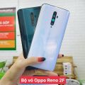Vỏ bộ Oppo Reno 2F CPH1989 đẹp chất lượng cao, như zin, hàng nấu máy. 