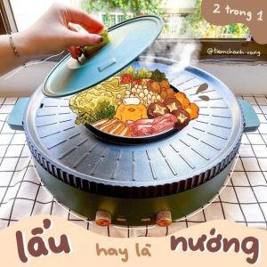 BẾP LẨU NƯỚNG KẾT HỢP 2 TRONG 1Tặng kèm giỏ lọc giác - VỪA LẨU VỪA NƯỚNG HÀNG CHÍNH HÃNG CÓ PHIẾU BẢO HÀNH