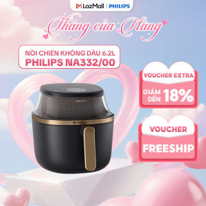 Nồi chiên không dầu Philips NA332/00 6.2l | NA342/00 7.2l - Hàng Chính Hãng - bảo Hành 24 Tháng