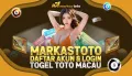 MARKASTOTO - Daftar Akun dan Login Togel Toto Macau. 