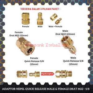 NEPEL NIPLE SAMBUNGAN QUICK RELEASE ADAPTOR ADAPTER KONEKTOR CONNECTOR KOPLER COUPLER NEPEL QUICK RELEASE THREAD MALE FEMALE COWO CEWE DRAT M 22 M22 22MM 5/8 DARI SELANG KE GUN PISTOL MESIN HIGH PRESSURE WASHER JET CLEANER ORION SUPERJET 100S KUNINGAN