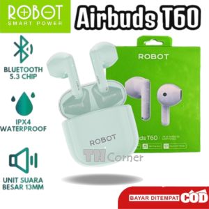 TWS ROBOT Airbuds T60 Wireless Earphone Airbuds Original Headset Bluetooth 5.3 Playtime 36jam IPX4 - Hijau
