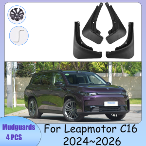 For Leapmotor C16 2024~2026 2025 Car Front Rear Wheels Mudquards Flaps Mud Skin Cover Guards Fenders Splash Parts Accessories