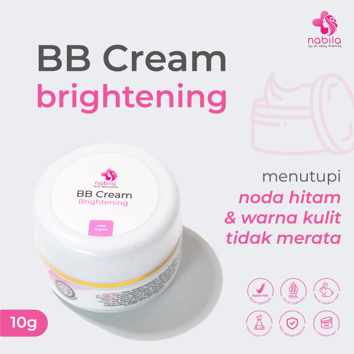 NABILA - BB CREAM BRIGHTENING | NABILA SKINCARE | NABILA BY DR HENY PRAMITA