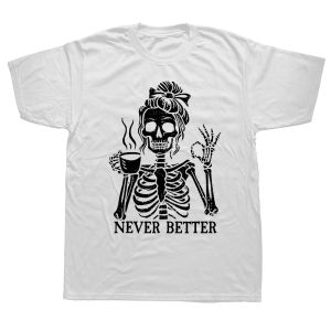 Drinking Coffee Skeleton Cotton Funny Graphic T-Shirt Short Sleeve Humor Streetwear Tee Loose Fit Clothing for Men And Women