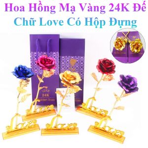 Hoa Hồng Mạ Vàng 24K Đế Chữ Love Có Hộp Đựng Sang Trọng