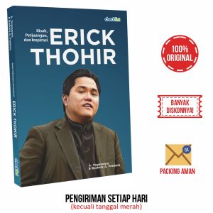 Buku Biografi Kisah Perjuangan & Inspirasi Erick Thohir