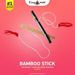 Bamboo Magic Stick - Alat sulap Bambu - Trick benang bambu