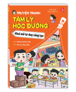 Sách - Truyện tranh tâm lý học đường - Khai mở tu duy sáng tạo (sách bản quyền)