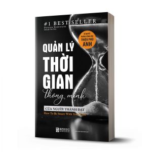Sách - Quản lý thời gian thông minh của người thành đạt: Bí quyết thành công của triệu phú Anh - Bizbooks TẶNG kèm SÁCH NÓI và BOOKMARK