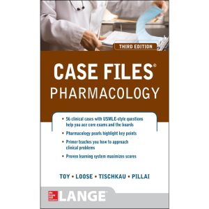 Case Files: Pharmacology 3rd Edition