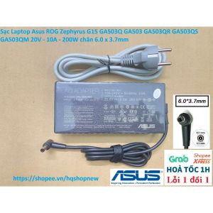 ️ Sạc Laptop Asus ROG Zephyrus G15 GA503Q GA503 GA503QR GA503QS GA503QM 20V - 10A - 200W chân 6.0 x 3.7mm
