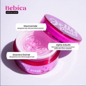 Jelly Pink Bebica - Pelembab Moisturizer Mencerahkan Kulit Kering Jerawat Flek Hitam dan Sensitif