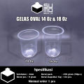 [1 PAK ISI 50 PCS] Gelas plastik OVAL bening 7gram ukuran 12oz 14oz 16oz 18oz / Cup Oval Tebal. 