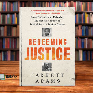 Redeeming Justice by Jarrett Adams