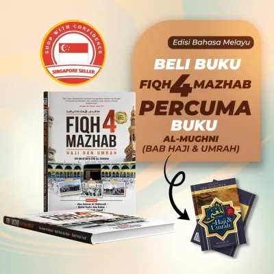 (MUST HAVE) Fiqh 4 Mazhab (Haji & Umrah) (EDISI BAHASA MELAYU) Oleh DR MUSTAFA DIB AL-BUGHA