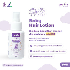 Purela Baby Hair Lotion 60ml Membantu Melebatkan Dan Menutrisi Rambut Bayi Krim Anak Alami
