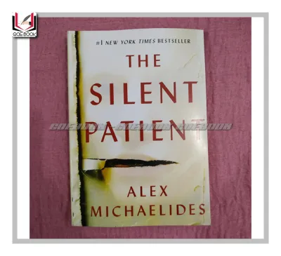 The Silent Patient By Alex Michaelides