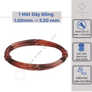 Dây đồng quấn biến áp 1 mét (1.00 đến 3.20mm) quấn máy hàn pin motor làm uốn cây bonsai mũi mỏ hàn cuộn dây đồng