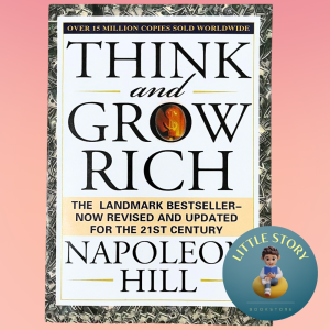 Think and Grow Rich by Napoleon Hill