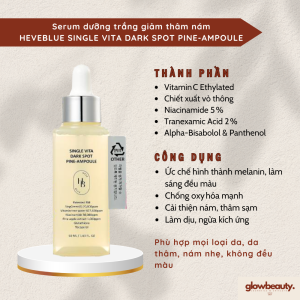 Serum dưỡng trắng giảm thâm nám 50ml HEVEBLUE Single Vita Dark Spot Pine-Ampoule