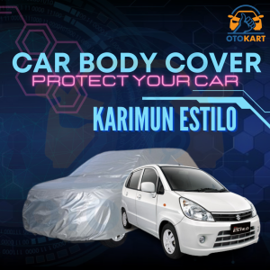Sarung Pelindung Mobil Karimun Estilo / Body Cover Karimun Estilo / Car Body Cover