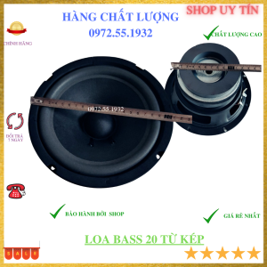 Củ loa bass 20 từ kép - 120 - 100 - bass rất đẹp mà giá thì rất hấp dẫn - giá 1 loa