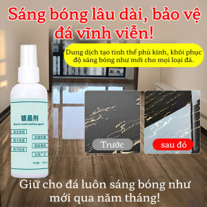 Xịt Phủ Bóng Nano Đa Năng Tăng Sáng Gấp Đôi Chống Trầy Xước Chống Ăn Mòn Kháng UV Dùng Cho Đá Gỗ Gạch Men Cao Cấp