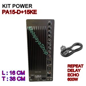 Kit Power / Mesin Speaker Active PA15-D+15KE 600 Watt Repeat-Delay-Echo