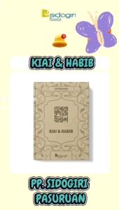 ORI Buku Kiai & Habib (Tim Paragraf Pondok Pesantren Sidogiri) Membahas Tentang Para Kiyai Dan Habaib Yang Sedang Viral Ramai Diperbincangkan