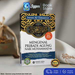 Mengenal Pribadi Agung Nabi Muhammad Syamail Nabi Muhammad Sirah Nabawiyah Full Color - Ummul Qura