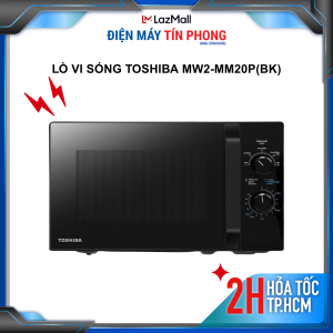 Lò Vi Sóng Toshiba MW2-MM20P(BK) - Dung Tích 20 lít - Công Suất 700W - Bảo hành chính hãng 12 tháng