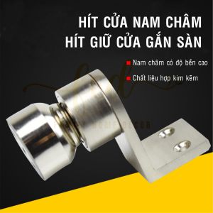 Hít Cửa Nam Châm Gắn Sàn – Hít Cửa Từ Lực Hút Mạnh – Giữ Cửa Chắc Chống Đập Tường – Phụ Kiện Cửa Bền Đẹp Cao Cấp