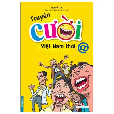 Truyện cười Viêt Nam thời @ (bìa mềm)