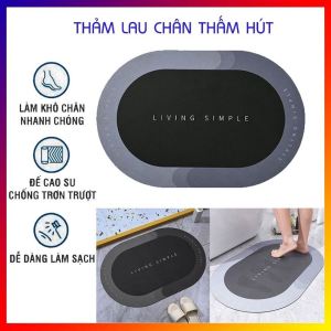 Thảm lau chân cao cấp silicon siêu thấm nước thảm chùi chân chống trơn trượt hot trend 2022