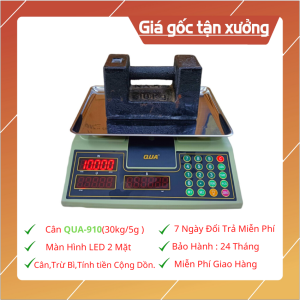 Cân điện tử tính tiền QUA 910- 30KG/5g dòng cân cao cấpbảo hành 12 tháng CÂN HOÀNG HUY