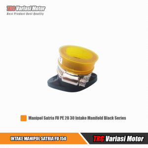 Manipol Satria FU PE 28 30 Intake Manifold Black Series TRG Untuk Motor Suzuki Satria FU 150