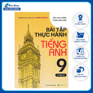 Sách - Bài Tập Thực Hành Tiếng Anh 9 - Có Đáp Án (Dùng Kèm SGK Tiếng Anh 9 Global Success) - HASA - Newshop