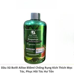 [CHÍNH HÃNG] Cặp Dầu Gội Xả Bưởi AILISE GRAPEFRUIT 850ml Giảm Rụng Kích Thích Mọc Tóc Phục Hồi Tóc