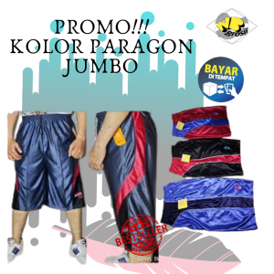PROMO!!!CELANA KOLOR PENDEK PRIA PARAGON SIZE JUMBO - KOLOR JUMBO PARAGON - KOLOR BASKET PRIA PARAGON - KOLOR BIG SIZE- CELANA PENDEK OLAH RAGA JUMBO - CELANA PARAGON MURAH - CELANA PARAGON JUMBO TERMURAH - CELANA KOLOR - CELANA BASKET JUMBO - WARNA MIX